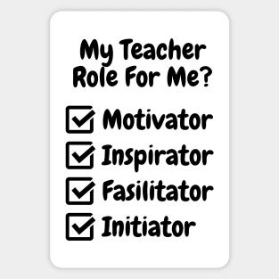 My Teacher Role For Me Sticker